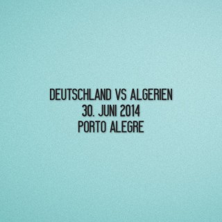 FIFA World Cup 2014 Germany Home - Germany VS Algerien Match Details