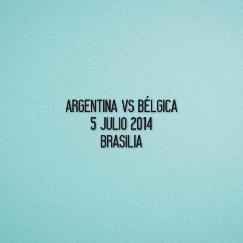 FIFA World Cup 2014 Argentina Home - Argentina VS Belgica Match Details 