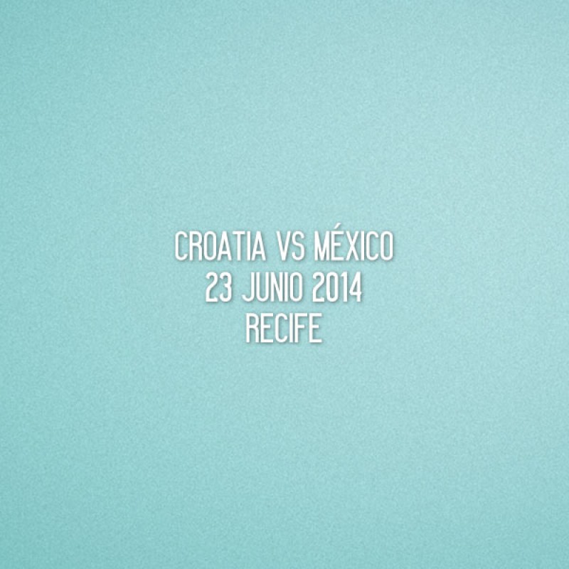 FIFA World Cup 2014 Mexico Home - Croatia VS Mexico Match Details