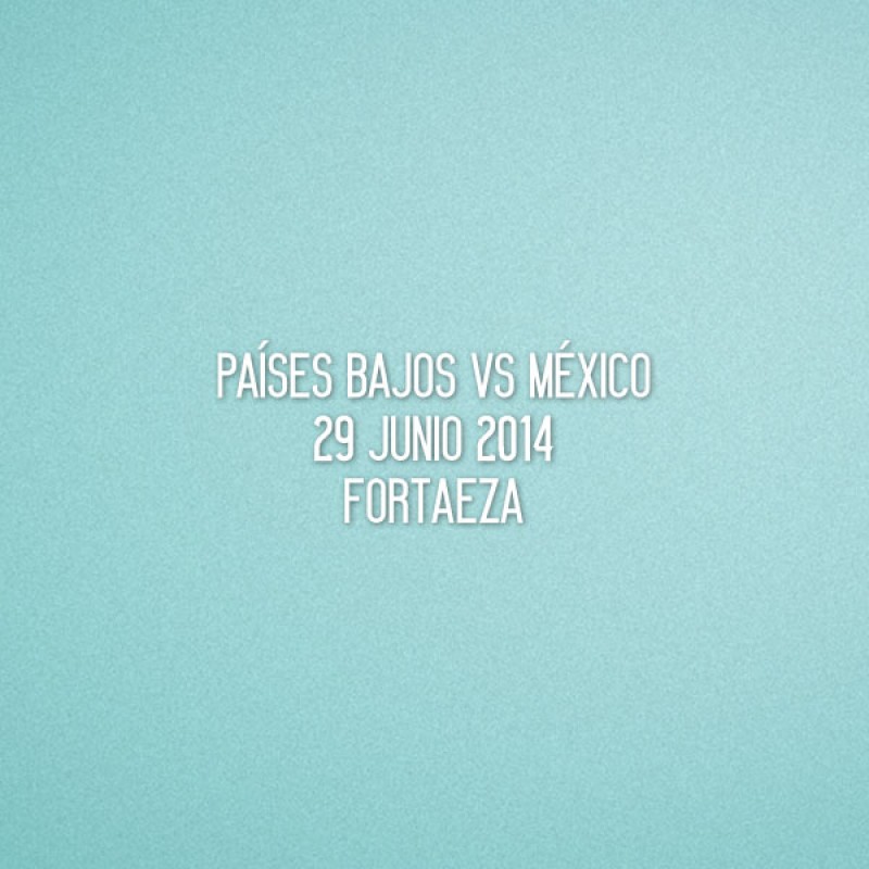 FIFA World Cup 2014 Mexico Home - Nehterland VS Mexico Match Details