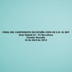 Spanish COPA DEL REY (King's Cup) Final 2014 Real Madrid Home - Real Madrid VS Barcelona Match Details