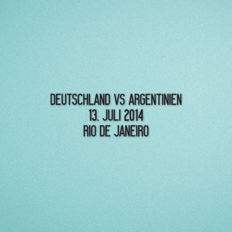 FIFA World Cup 2014 Germany Home - Germany VS Argentinien Match Details