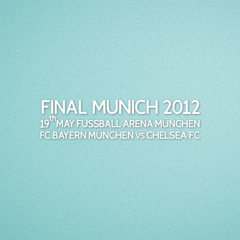UEFA Champions League Final 2012 Bayern Munich Home - Bayern Munich VS Chelsea Match Details