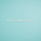 FIFA World Cup 2014 France Home - France VS Germany Match Details