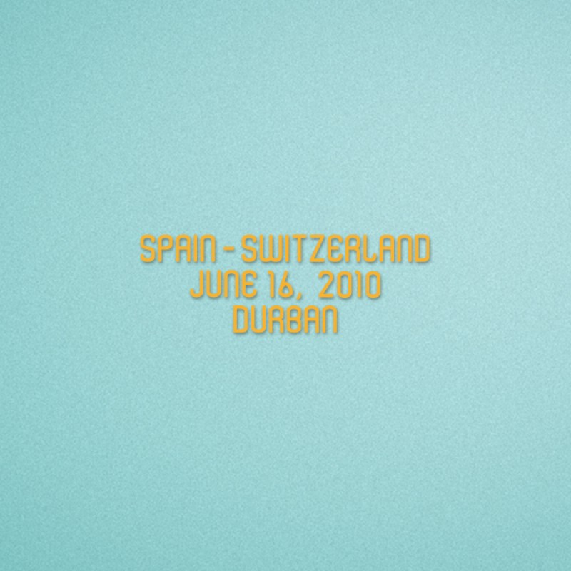 FIFA World Cup 2010 Spain Home - Spain VS Switzerland Match Details